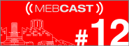 MEBCast 41 mebcast 12