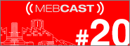 MEBCast 33 mebcast 20