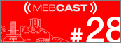 MEBCast 25 mebcast 28