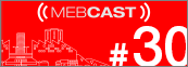 MEBCast 23 mebcast 30