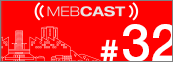 MEBCast 21 mebcast 32