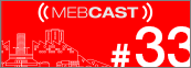 MEBCast 20 mebcast 33