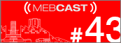 MEBCast 10 mebcast 43